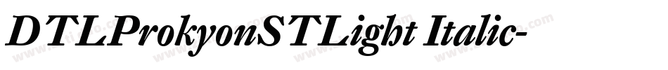 DTLProkyonSTLight Italic字体转换